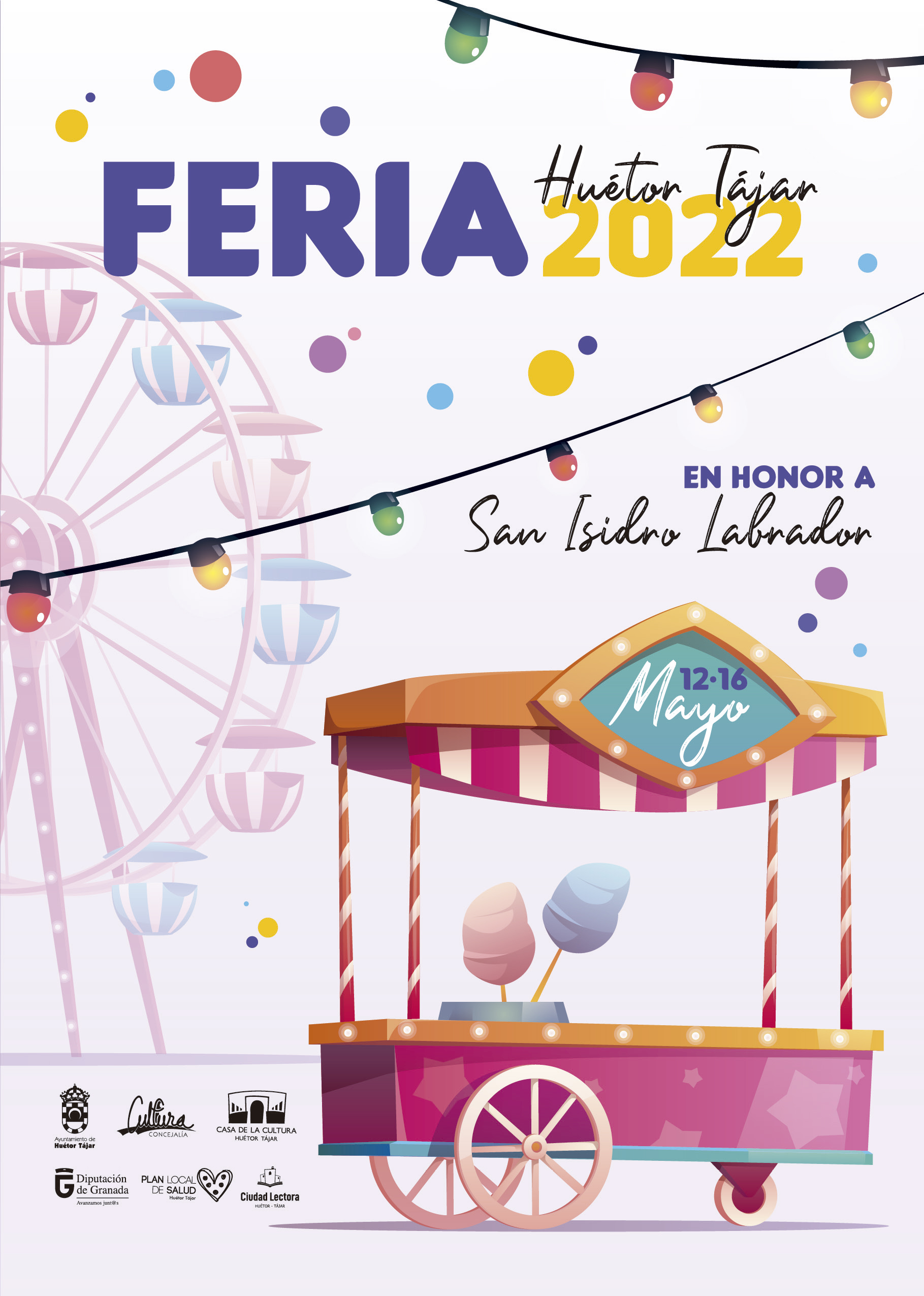 Feria y Fiestas en honor de San Isidro 2022 Huétor Tájar
